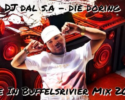DJ DAL LIVE IN BUFFELSRIVIER MIX 2022